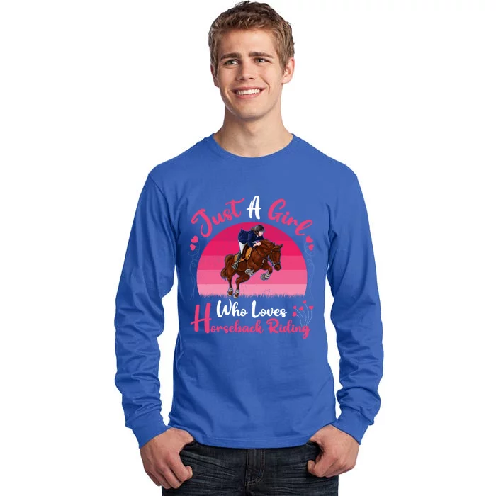 Vintage Retro Just A Who Loves Horseback Riding Gift Tall Long Sleeve T-Shirt