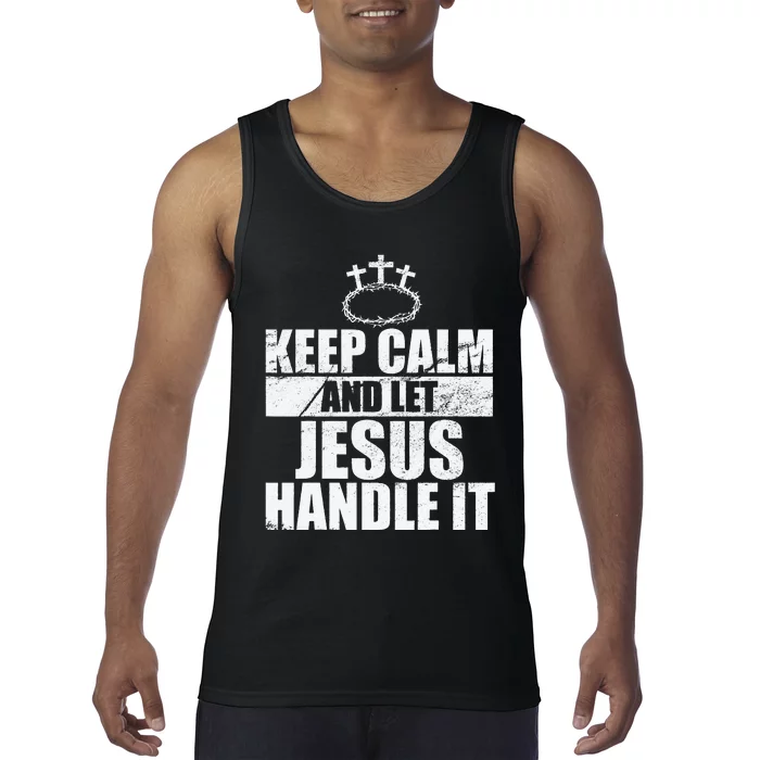 Vintage Retro Keep Calm And Let Jesus Handle it God Believer Tank Top