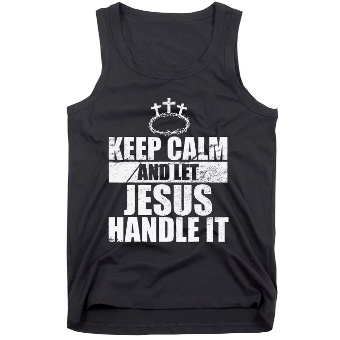 Vintage Retro Keep Calm And Let Jesus Handle it God Believer Tank Top