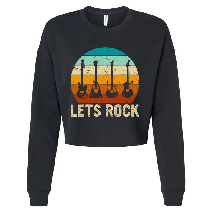 Vintage Retro Lets Rock Rock And Roll Guitar Music Cropped Pullover Crew