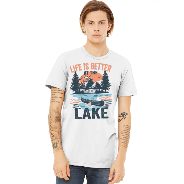 Vintage Retro Life Is Better At The Lake Lake Life Funny Premium T-Shirt