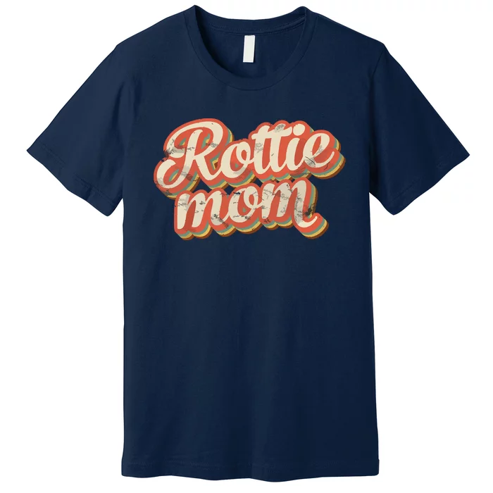 Vintage Rottweiler Mom Gift Rott Dog Lover Pet Rottie Mama Premium T-Shirt