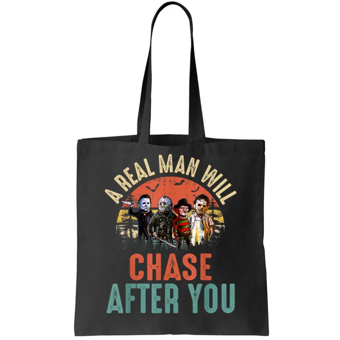 Vintage Real Man Will Chase After You Halloween Character Tote Bag