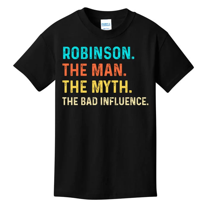 Vintage Robinson Man Myth The Bad Influence Last Name Kids T-Shirt