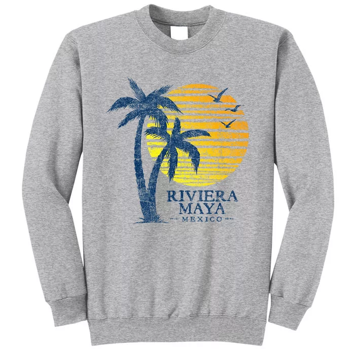 Vintage Riviera Maya Mexico Souvenir Beach Sunset Tall Sweatshirt