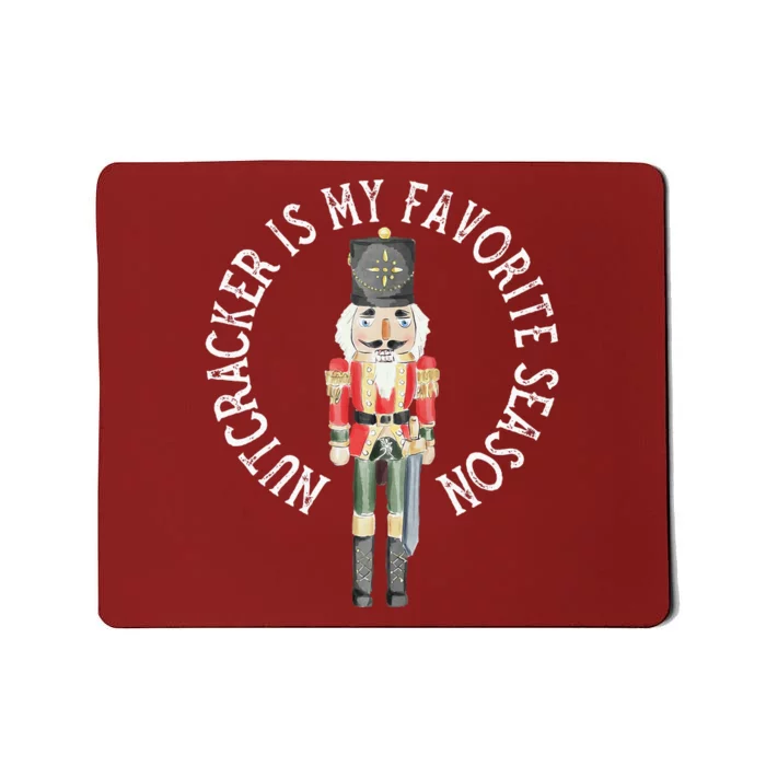 Vintage Retro Nutcracker Is My Favorite Season Christmas Mousepad