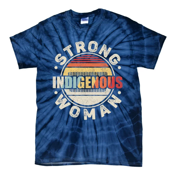 Vintage Retro Native American Strong Indigenous Woman Tie-Dye T-Shirt