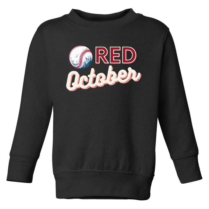 Vintage Red October Philly Philadelphia Baseball Toddler Sweatshirt