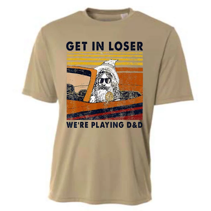 Vintage Retro Old Man Get In Loser We're Playing D&D Cooling Performance Crew T-Shirt