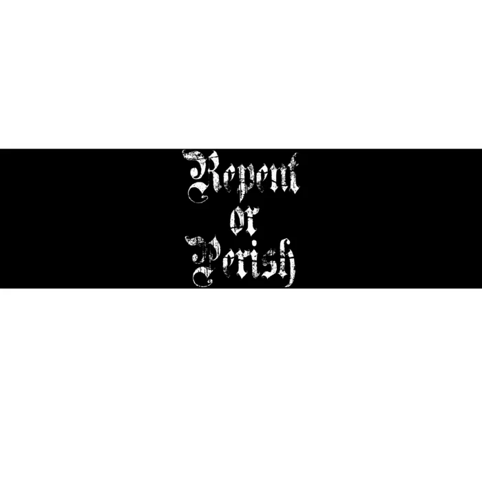 Vintage Repent or Parish Christian Bumper Sticker