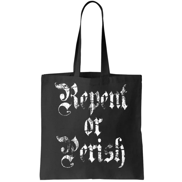 Vintage Repent or Parish Christian Tote Bag