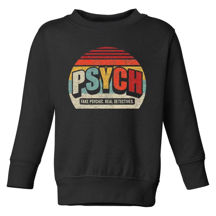 Vintage Retro Psych Fake Psychic. Real Detectives Toddler Sweatshirt