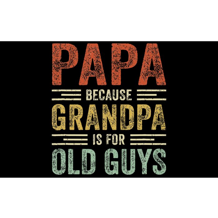 Vintage Retro Papa Because Grandpa Is For Old Guys Funny Bumper Sticker