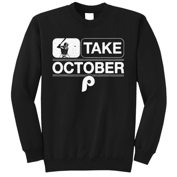 Vintage Retro Philly Take October Philadelphia Sweatshirt