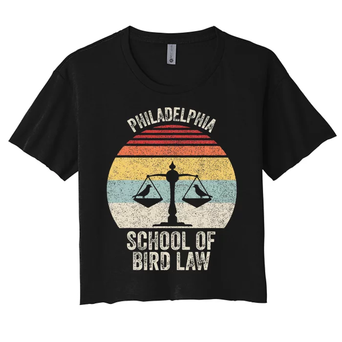 Vintage Retro Philadelphia School Of Bird Law Women's Crop Top Tee