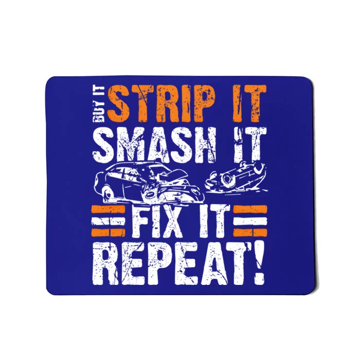 Vintage Racing Quote Demolition Derby Gift Mousepad