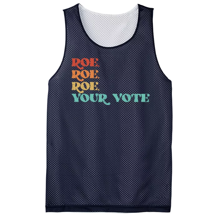 Vintage Roe Roe Roe Your Vote Mesh Reversible Basketball Jersey Tank