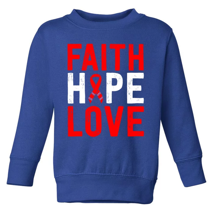 Vintage Red Ribbon Faith Hope Love World Aids Day Funny Gift Toddler Sweatshirt