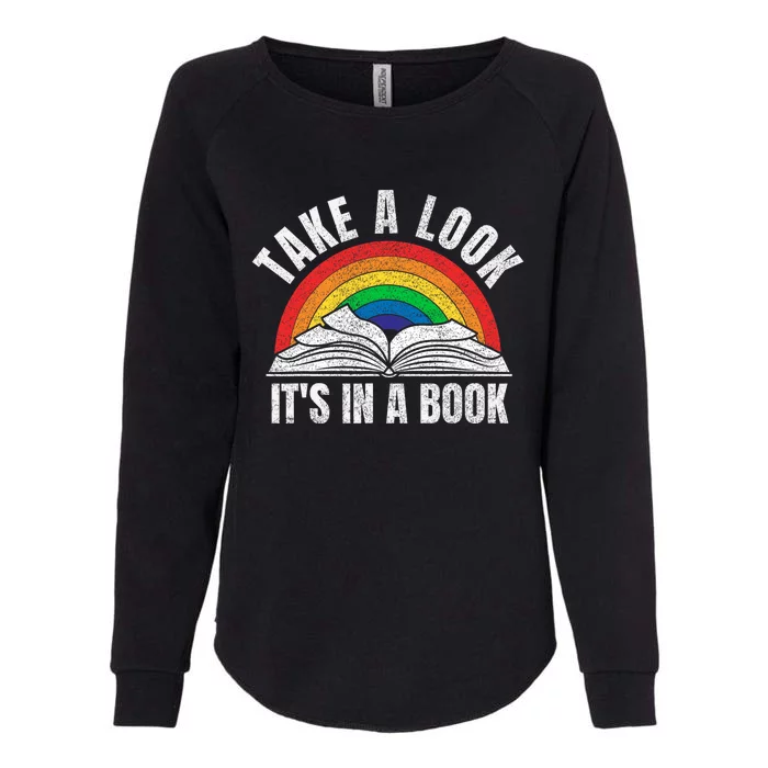 vintage retro rainbow take a look it's in a book reading art Womens California Wash Sweatshirt