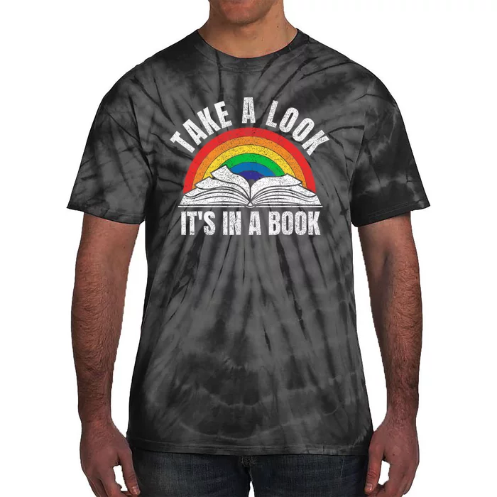 vintage retro rainbow take a look it's in a book reading art Tie-Dye T-Shirt