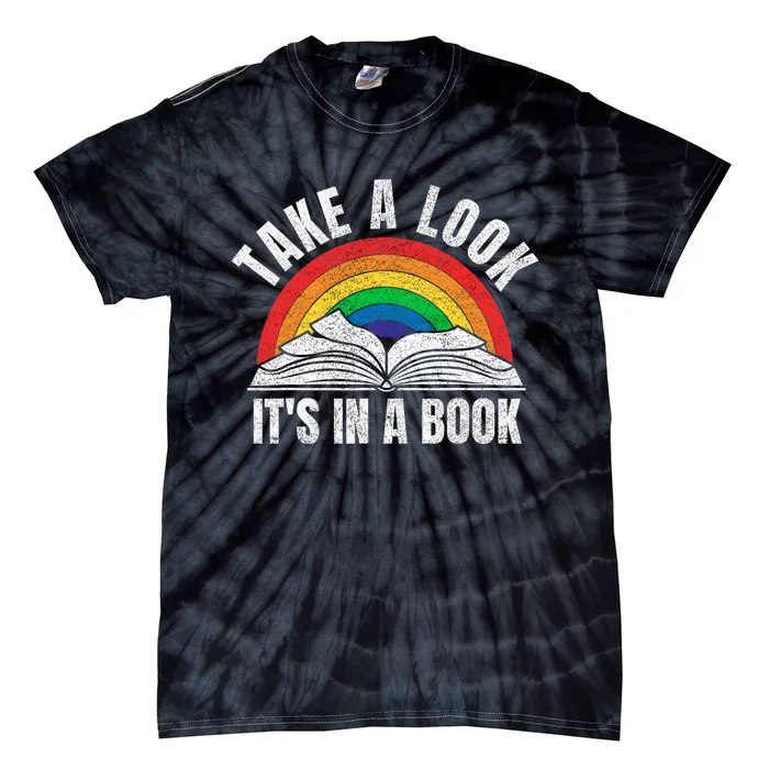 vintage retro rainbow take a look it's in a book reading art Tie-Dye T-Shirt