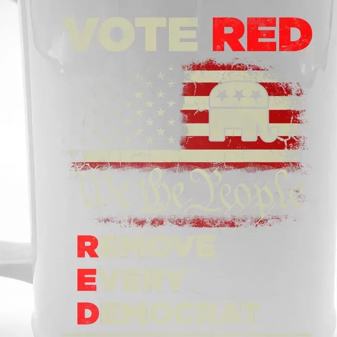 Vote Red Remove Every Democrat Red Wave Republican GOP Front & Back Beer Stein