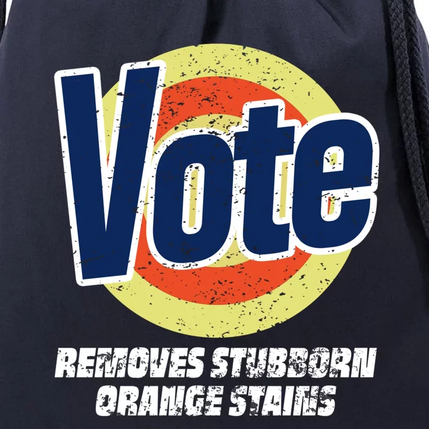 Vote Removes Stubborn Orange Stains Kamala Harris Gift Drawstring Bag