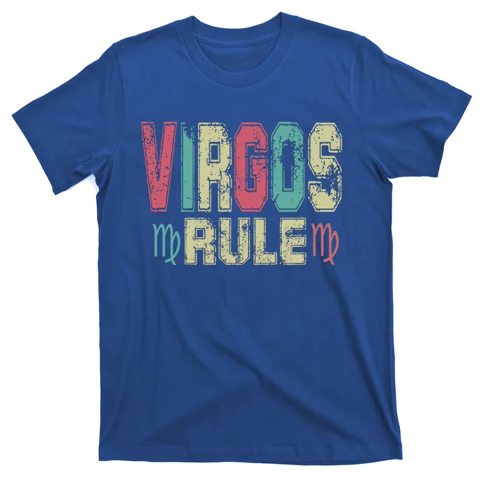 Virgos Rule September August Birthday Distressed Gift T-Shirt