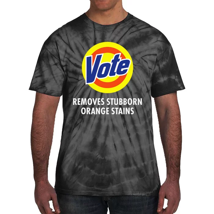 Vote Removes Stubborn Orange Stains Funny Antitrump Tie-Dye T-Shirt