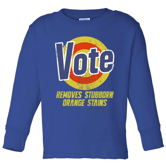 Vote Removes Stubborn Orange Stains Kamala Harris Cute Gift Toddler Long Sleeve Shirt