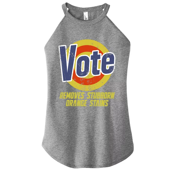 Vote Removes Stubborn Orange Stains Kamala Harris Cute Gift Women’s Perfect Tri Rocker Tank