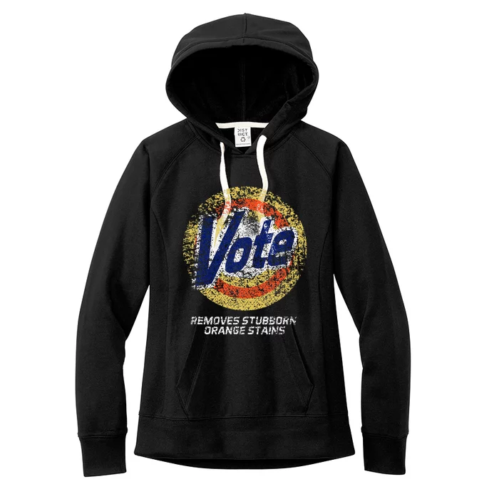 Vote Removes Stubborn Orange Stains 86 45 Vote 8645 Women's Fleece Hoodie