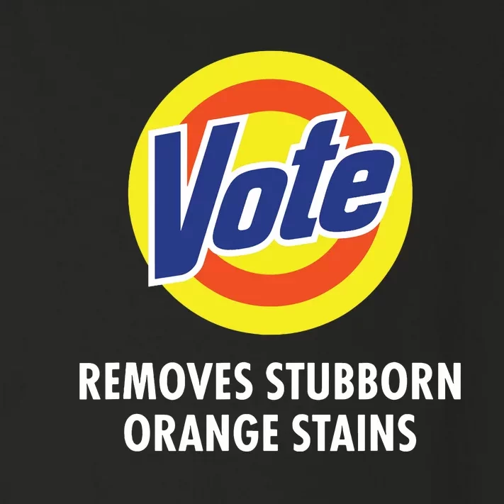 Vote Removes Stubborn Orange Stains Funny Antitrump Toddler Long Sleeve Shirt