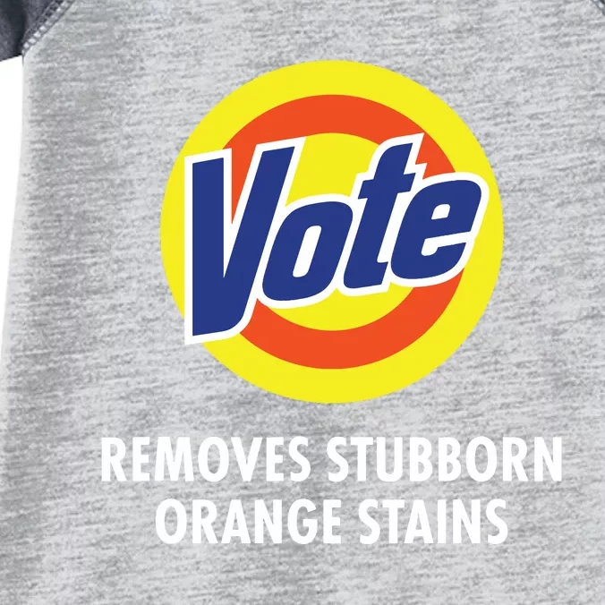 Vote Removes Stubborn Orange Stains Funny Antitrump Infant Baby Jersey Bodysuit