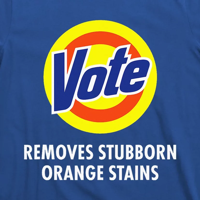 Vote Removes Stubborn Orange Stains T-Shirt