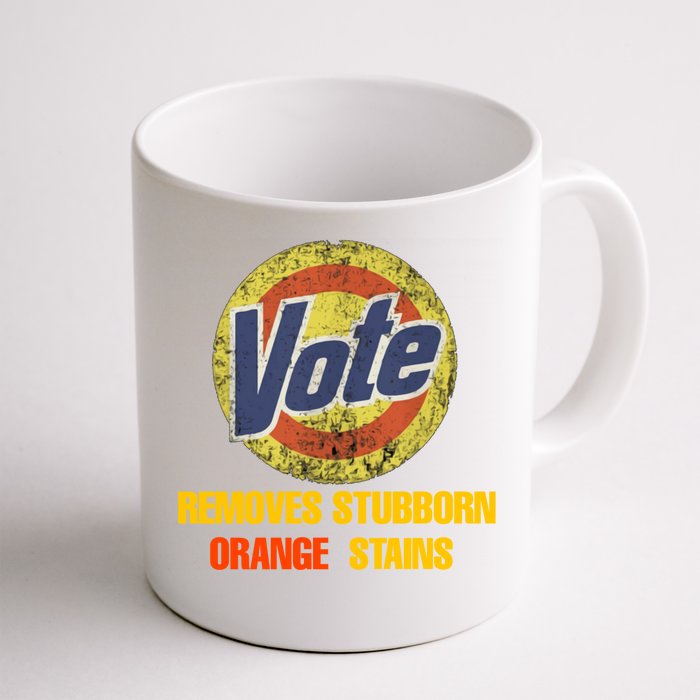 Vote Removes Stubborn Orange Stains Front & Back Coffee Mug