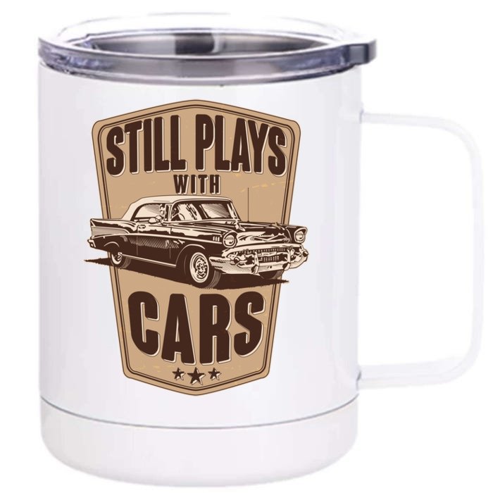 Vintage Retro Still Plays With Cars Front & Back 12oz Stainless Steel Tumbler Cup