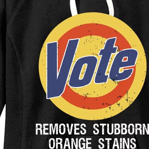 Vote Removes Stubborn Orange Stains Women's Fleece Hoodie