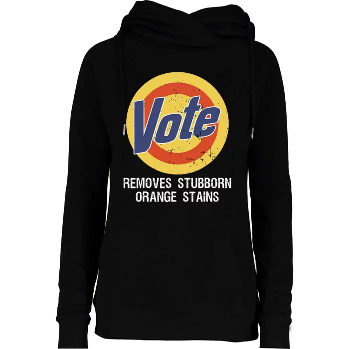 Vote Removes Stubborn Orange Stains Womens Funnel Neck Pullover Hood