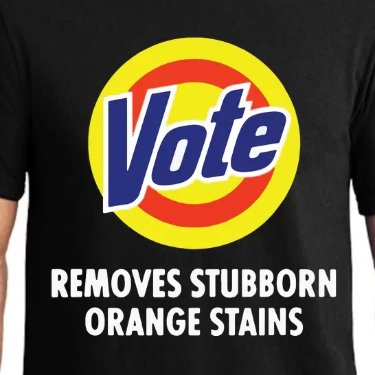 Vote Removes Stubborn Orange Stains Funny Antitrump Pajama Set