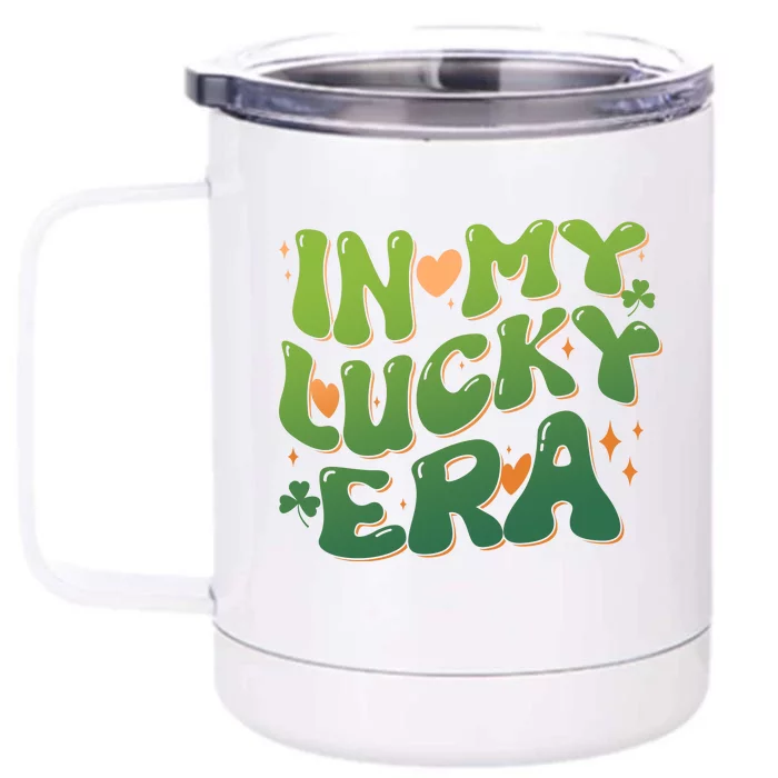 Vintage Retro St Patricks Day In My Lucky Era Front & Back 12oz Stainless Steel Tumbler Cup