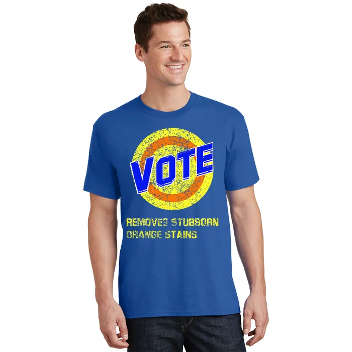 Vote Removes Stubborn Orange Stains T-Shirt