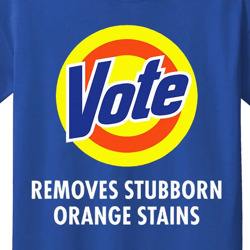 Vote Removes Stubborn Orange Stains Antitrump Kids T-Shirt