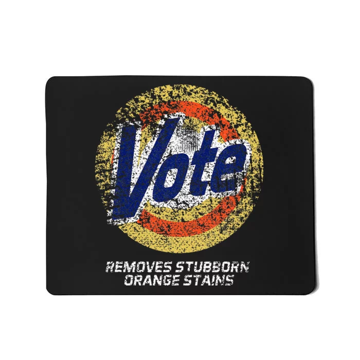 Vote Removes Stubborn Orange Stains 86 45 Vote 8645 Mousepad