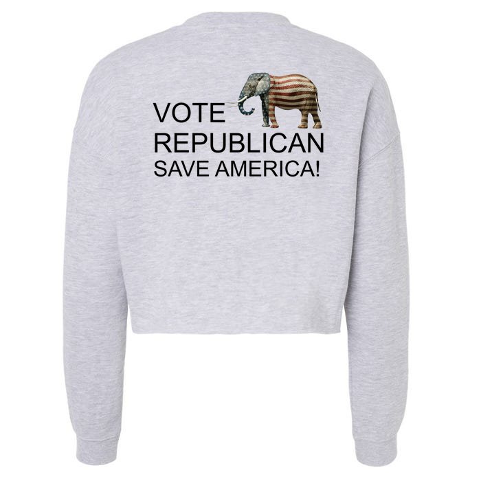 Vote Republican Save America Front and Back Front & Back Cropped Pullover Crew