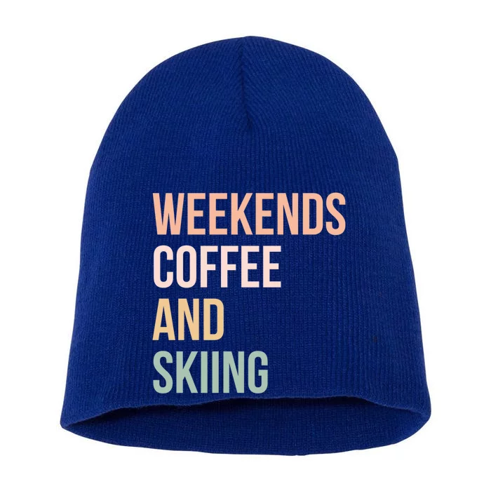 Vintage Retro Ski Tops Weekends Coffee And Skiing Great Gift Short Acrylic Beanie