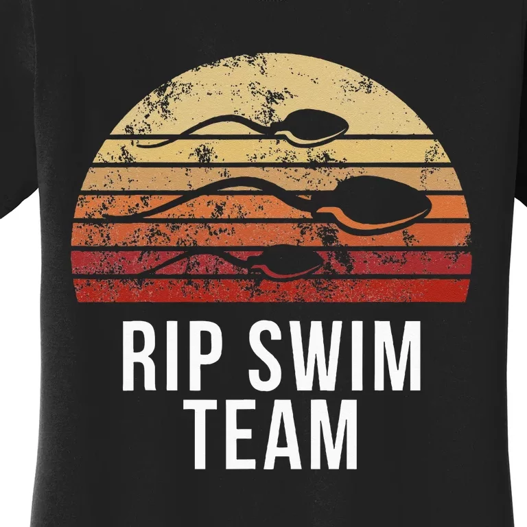 Vasectomy RIP Swim Team Women's T-Shirt