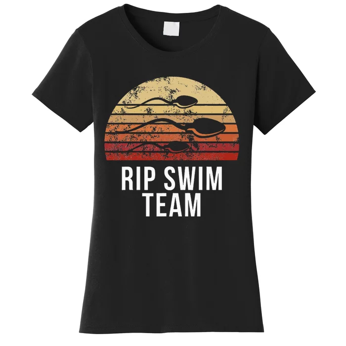 Vasectomy RIP Swim Team Women's T-Shirt