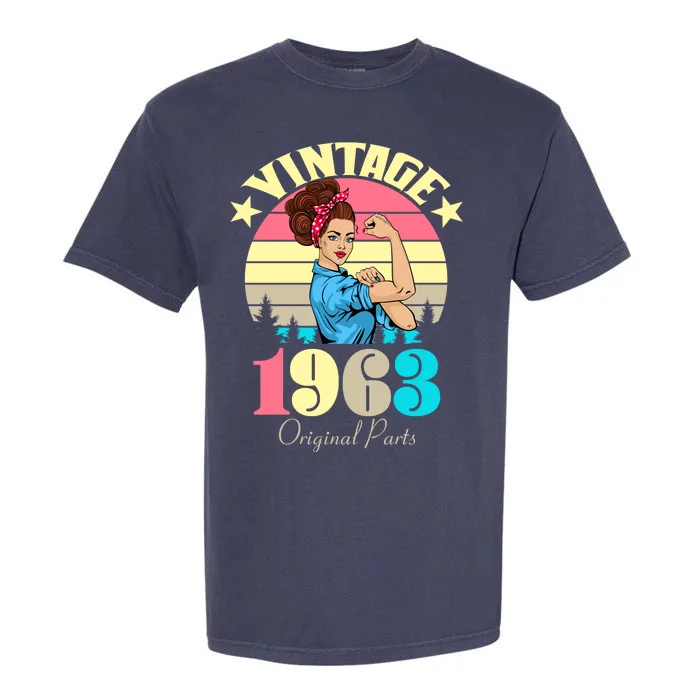 Vintage Rosie The Riveter 1963 Original Parts 60th Birthday Garment-Dyed Heavyweight T-Shirt