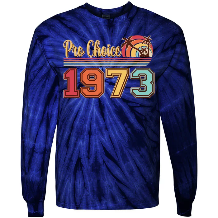 Vintage Retro Tropical Pro Choice 1973 Tie-Dye Long Sleeve Shirt